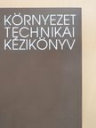 Auer Tibor - Környezettechnikai kézikönyv (dedikált példány) [antikvár]