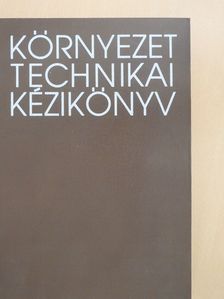 Auer Tibor - Környezettechnikai kézikönyv (dedikált példány) [antikvár]