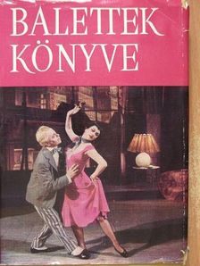 Csizmadia György - Balettek könyve [antikvár]