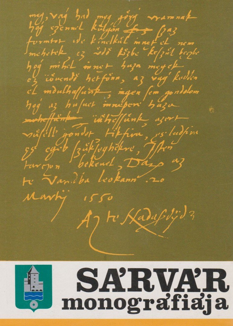 DR. HORVÁTH FERENC - Sárvár monográfiája [antikvár]