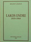 Bálint László - Lakos Endre 1919-1969 [antikvár]