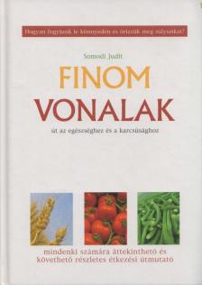 SOMODI JUDIT - Finom vonalak [antikvár]
