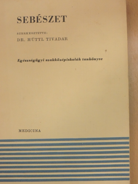 Dr. Garamvölgyi Lajos - Sebészet [antikvár]