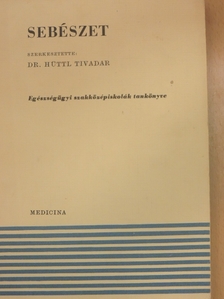 Dr. Garamvölgyi Lajos - Sebészet [antikvár]