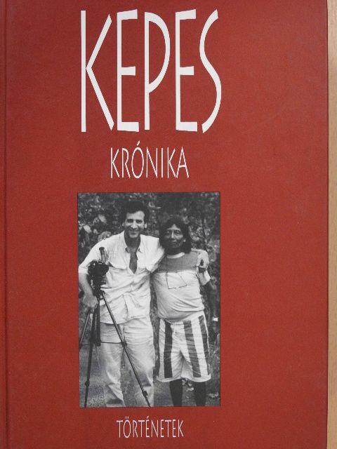 Kepes András - Kepes krónika (dedikált példány) [antikvár]