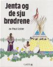 Paul Goble - Jenta og de sju brødrene [antikvár]