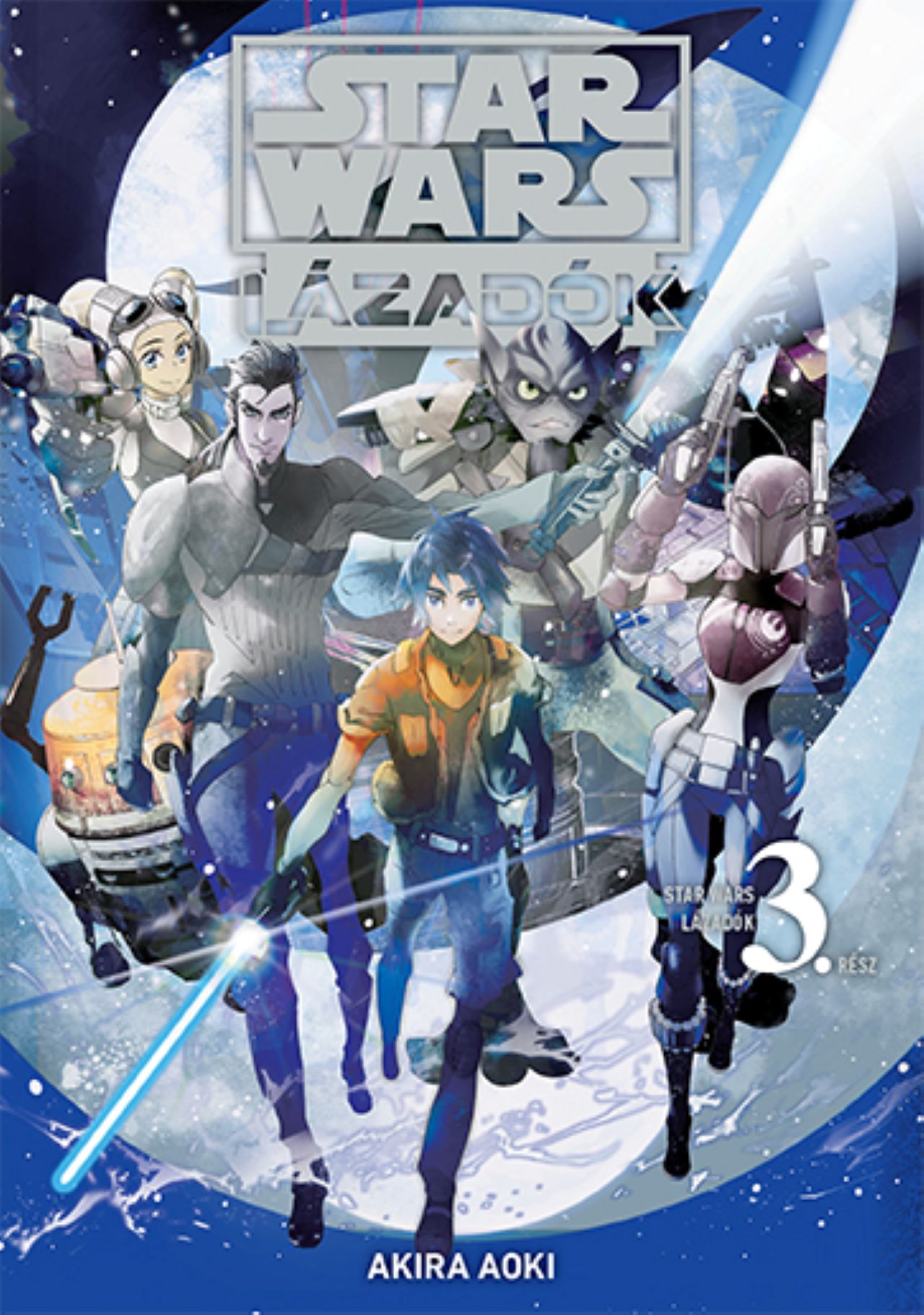 Akira Aoki - Star Wars: Lázadók 3.  - manga