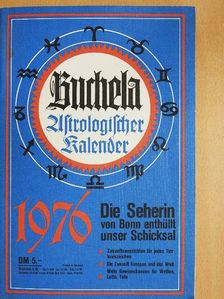 Gerhard Weißenfels - Buchela Astrologischer Kalender 1976 [antikvár]