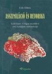Erős Vilmos - Asszimiláció és retorika [antikvár]