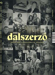 Dalszerző - Magyar zenei újjászületések a 20. században