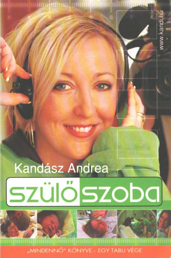 Kandász Andrea - Szülőszoba [antikvár]