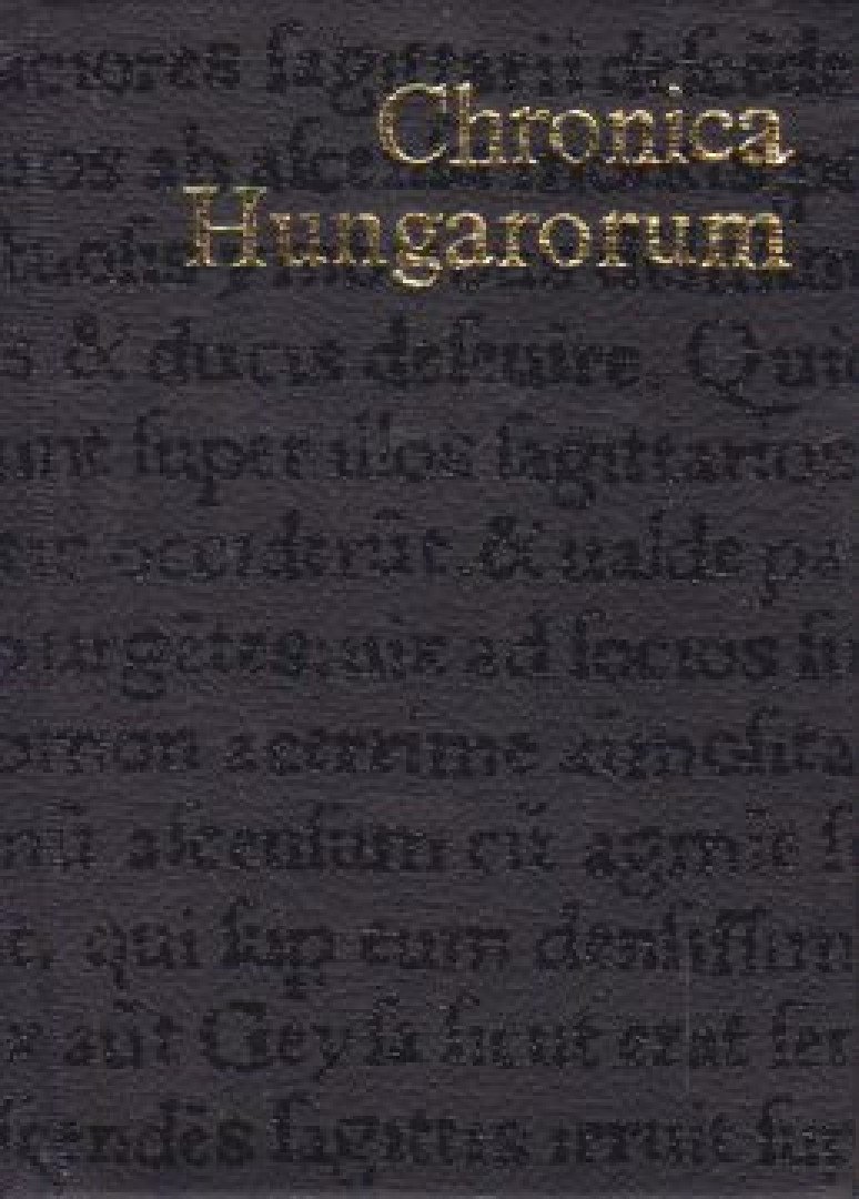 SOLTÉSZ ZOLTÁNNÉ - Chronica Hungarorum (mini) - számozott [antikvár]