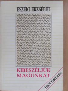 Asperján György - Kibeszéljük magunkat [antikvár]