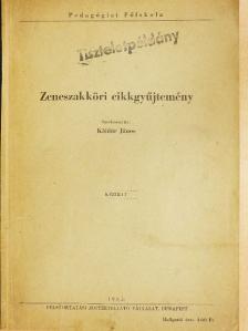 Asztalos Sándor - Zeneszakköri cikkgyüjtemény [antikvár]