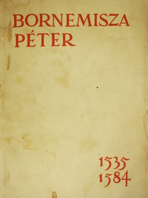 Schulek Tibor - Bornemisza Péter [antikvár]