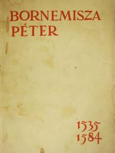 Schulek Tibor - Bornemisza Péter [antikvár]