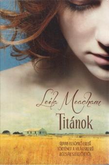 LEILA MEACHAM - Titánok [antikvár]