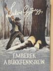 Lakos György - Emberek a Bükkfennsíkon [antikvár]