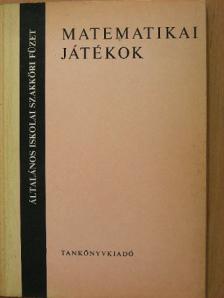 Dr. Mosonyi Kálmán - Matematikai játékok [antikvár]