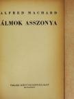 Alfred Machard - Álmok asszonya [antikvár]