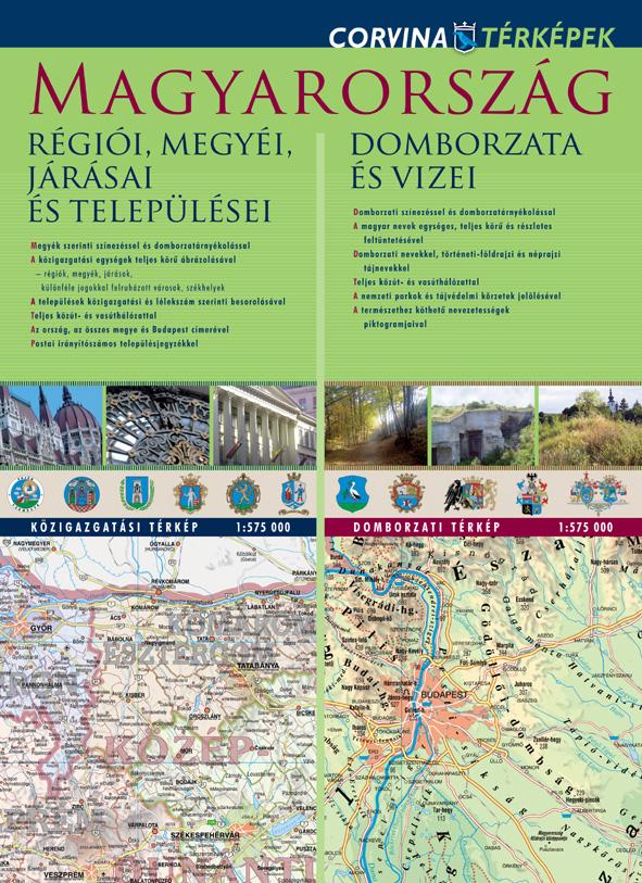 térkép - Magyarország régiói, megyéi, járásai és települései / Magyarország domborzata és vizei [outlet]