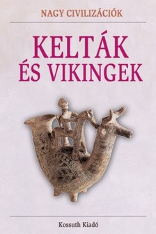 Kelták és vikingek [eKönyv: epub, mobi]