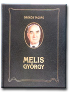 Horváth Péter (szerk.) - Melis György