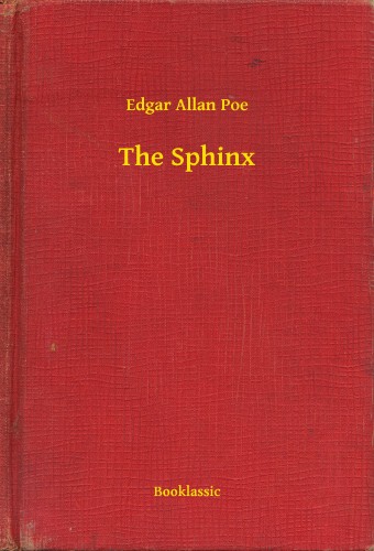 Edgar Allan Poe - The Sphinx [eKönyv: epub, mobi]