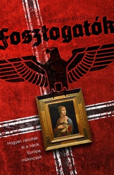 Anders Rydell - Fosztogatók [eKönyv: epub, mobi]