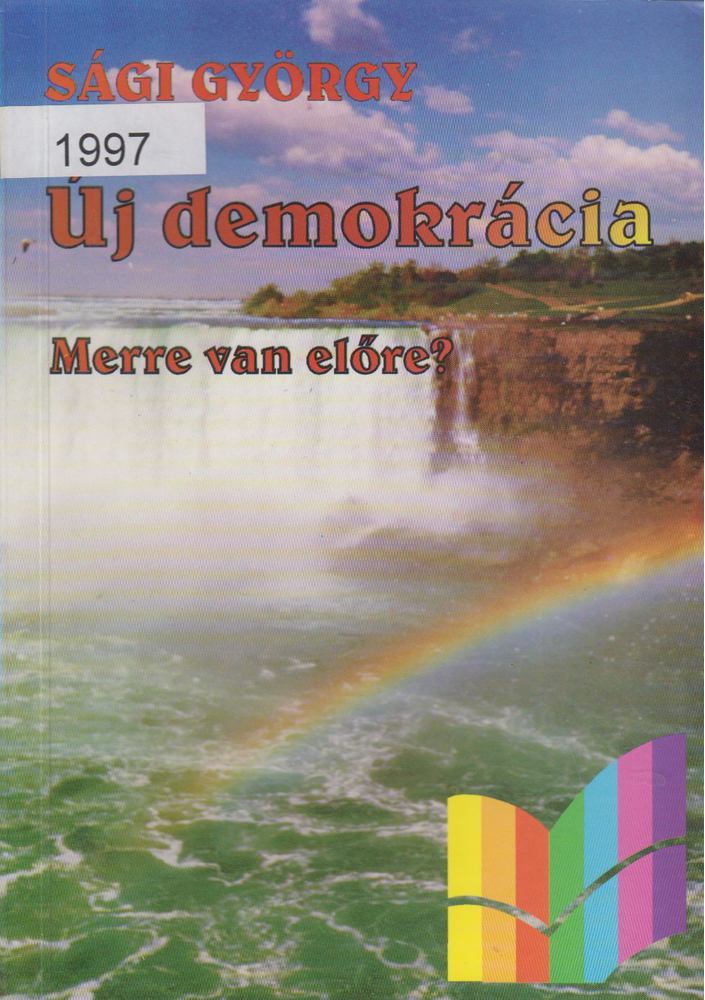 Dr. Sági György - Új demokrácia [antikvár]