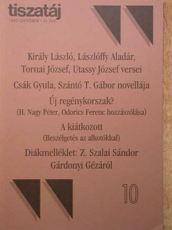 Csák Gyula - Tiszatáj 1997. október [antikvár]