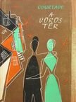 Pierre Courtade - A Vörös tér [antikvár]