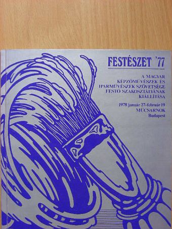 Sváby Lajos - Festészet '77 [antikvár]