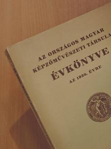 A. de Meester Obreen - Az Országos Magyar Képzőművészeti Társulat Évkönyve az 1930. évre [antikvár]