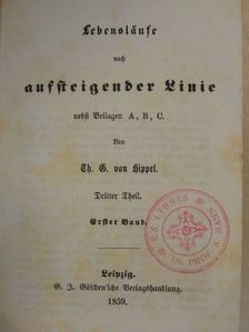 Th. G. von Hippel - Lebensläufe nach aufsteigender Linie III/1-2. (gótbetűs) (töredék) [antikvár]