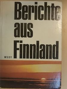 Hans Hahnemann - Berichte aus Finnland [antikvár]