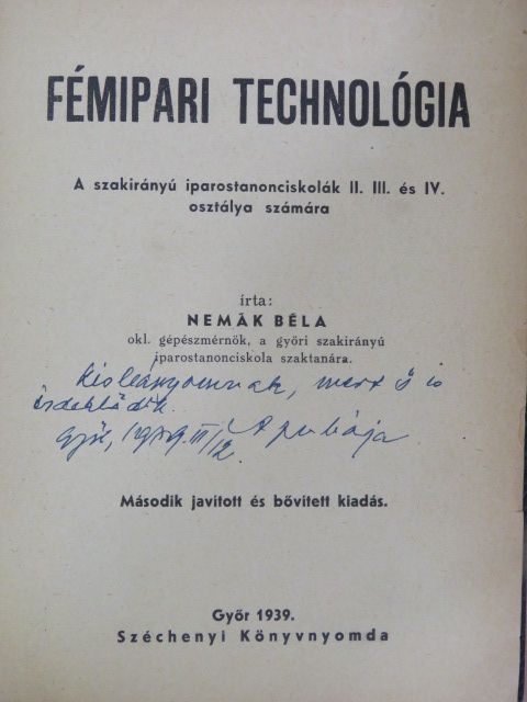 Nemák Béla - Fémipari technológia [antikvár]