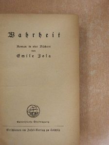 Emile Zola - Wahrheit (gótbetűs) [antikvár]