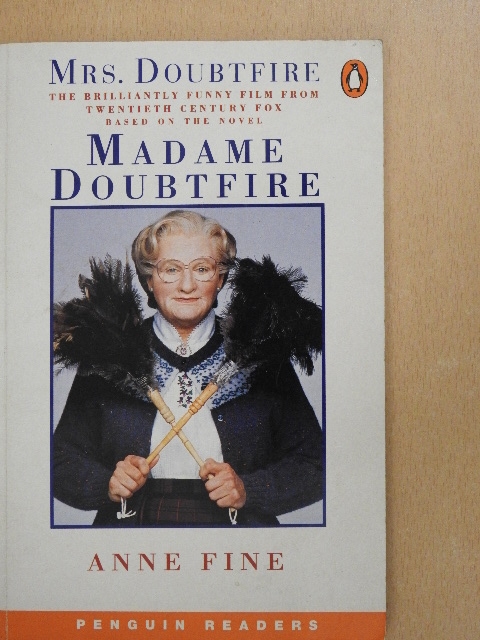 Anne Fine - Madame Doubtfire [antikvár]