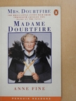 Anne Fine - Madame Doubtfire [antikvár]