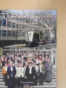 Erdélyi Tamás - Tízévesek vagyunk [antikvár]