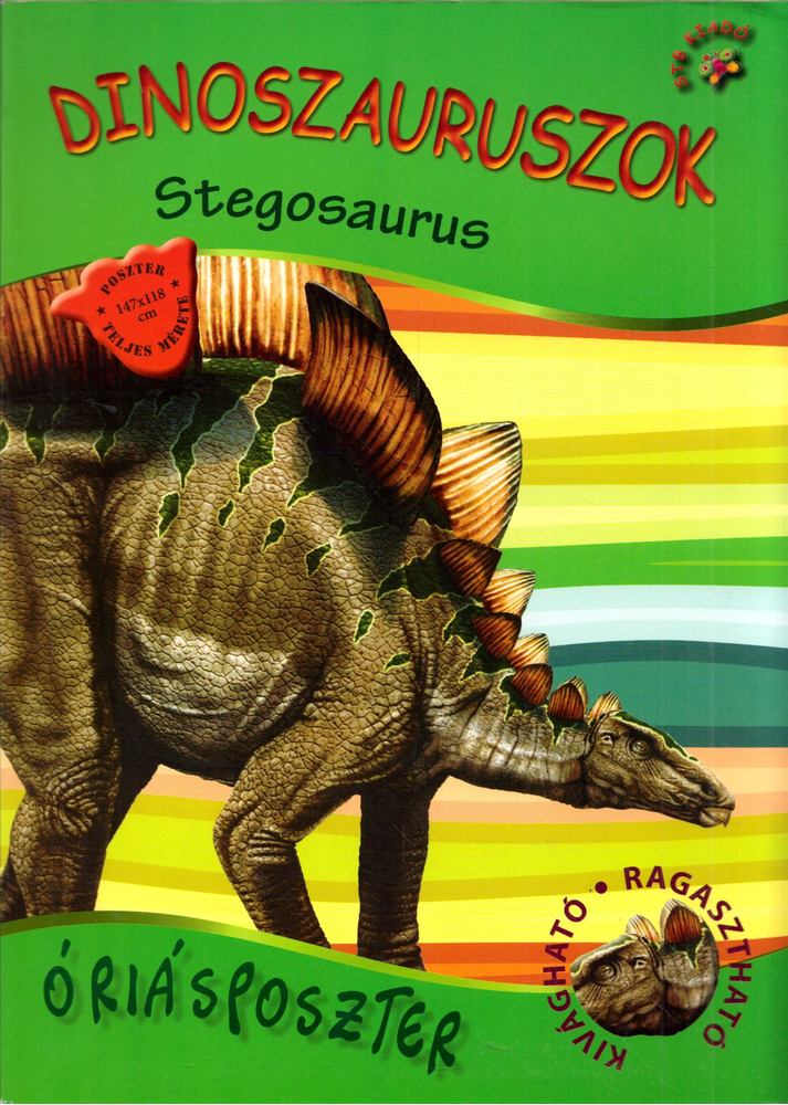 Rus Ibolya - Dinoszauruszok - Stegosaurus [antikvár]