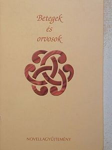 Bródy Sándor - Betegek és orvosok [antikvár]