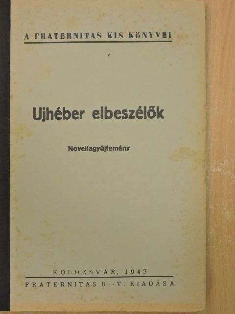 A. Bárás - Ujhéber elbeszélők [antikvár]