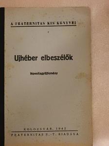 A. Bárás - Ujhéber elbeszélők [antikvár]