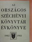 Beöthyné Kozocsa Ildikó - Az Országos Széchényi Könyvtár Évkönyve 1982-1983 [antikvár]
