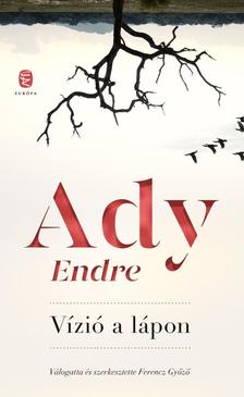 Ady Endre - Ferencz Győző - Vízió a lápon