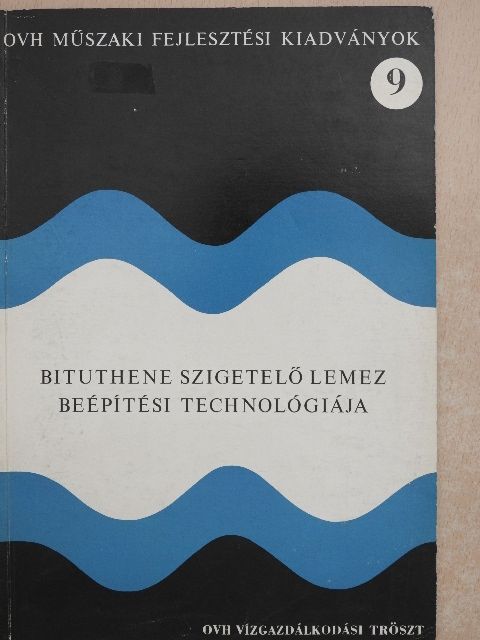 Bituthene szigetelő lemez beépítési technológiája [antikvár]