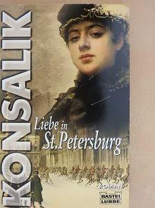 Heinz G. Konsalik - Liebe in St. Petersburg [antikvár]