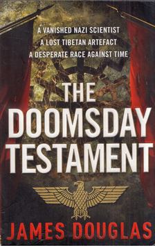 James Douglas - The Doomsday Testament [antikvár]